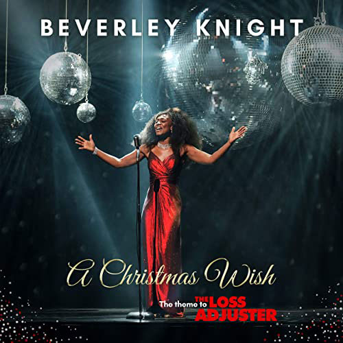 Beverly Knight - A Christmas Wish - Christmas Radio