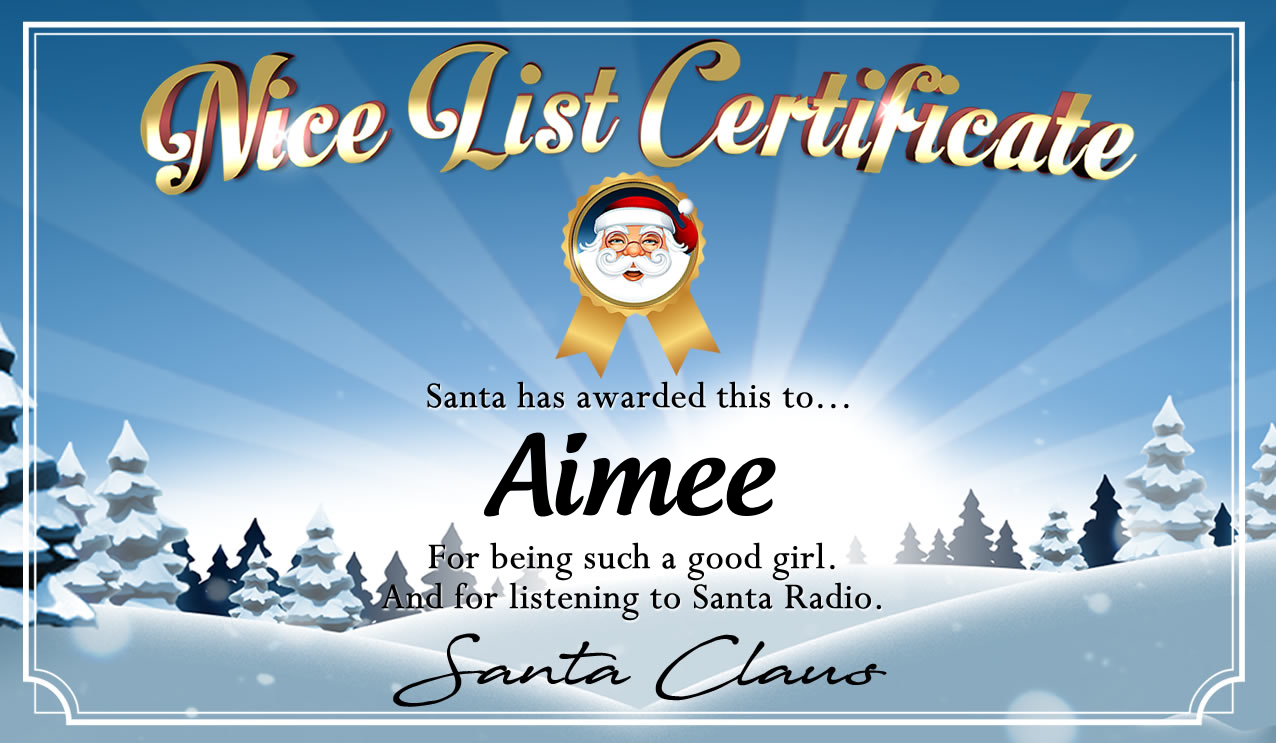 Personalised good list certificate for Aimee
